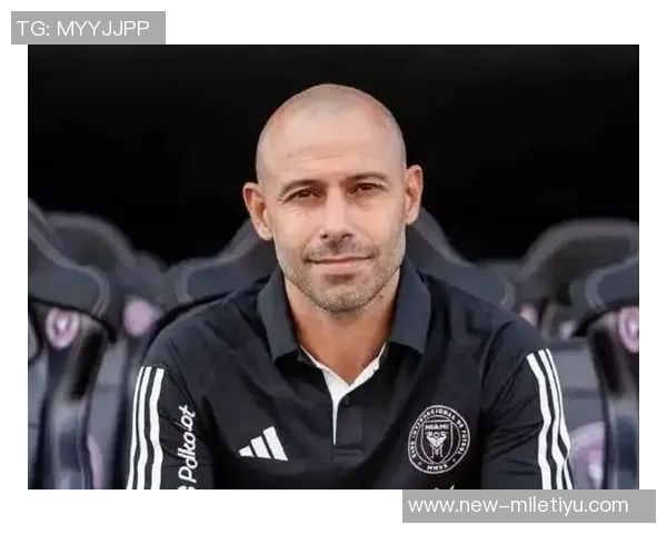 马斯切拉诺澄清与梅西关系良好讨论进攻空间并无争执